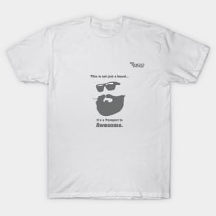 Big Bearded Badass Passport to Awesome! T-Shirt